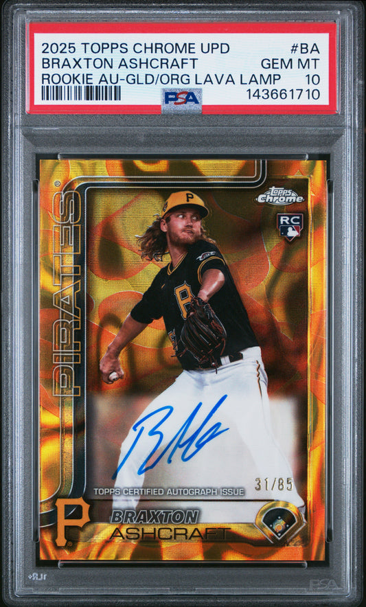 2025 Topps Chrome Update Rookie Autographs Braxton Ashcraft Gold / Orange Lava Lamp #BA PSA 10