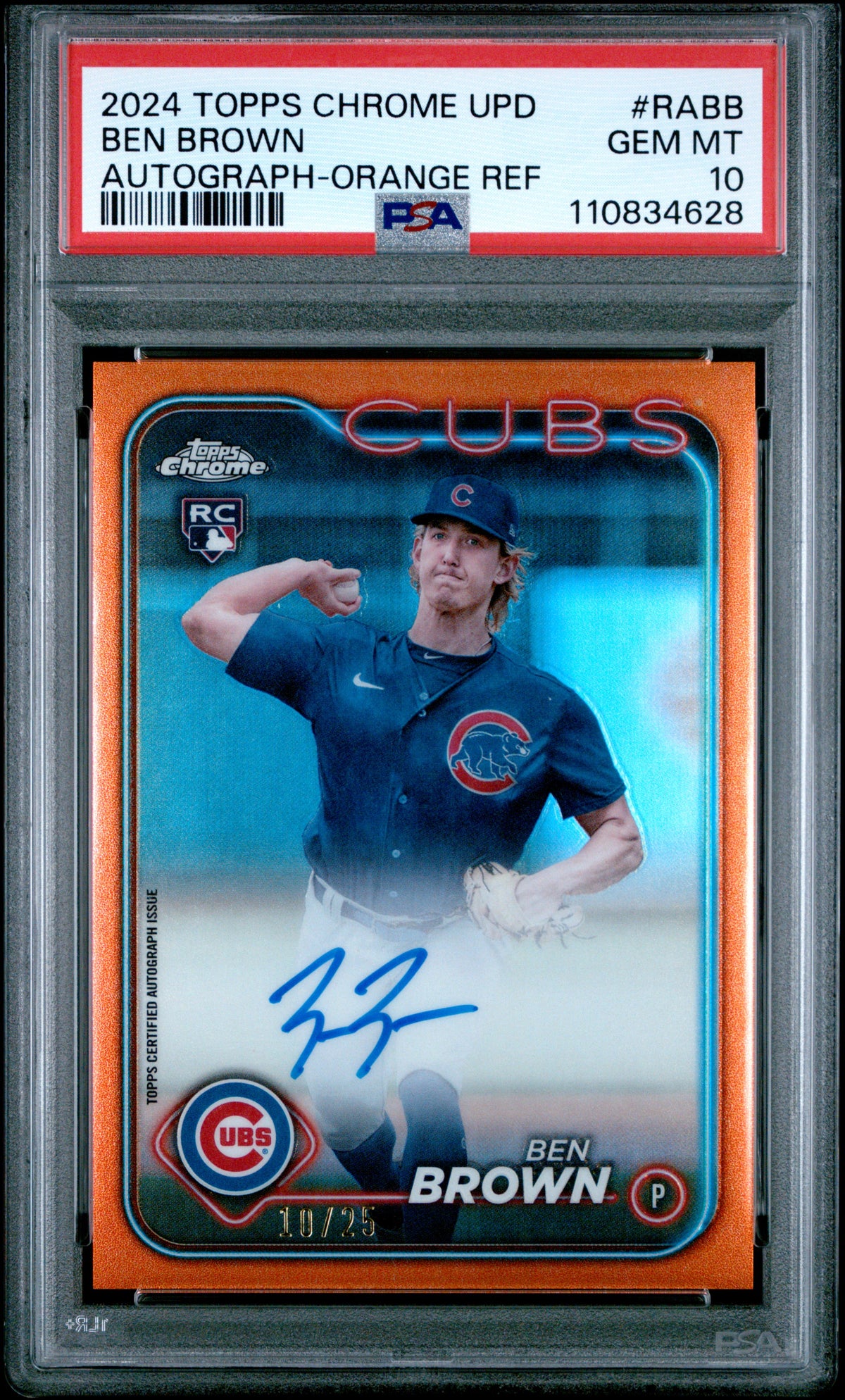 2024 Topps Chrome Update Chrome Baseball Update Series Autographs Ben Brown Orange Refractor #RABB PSA 10