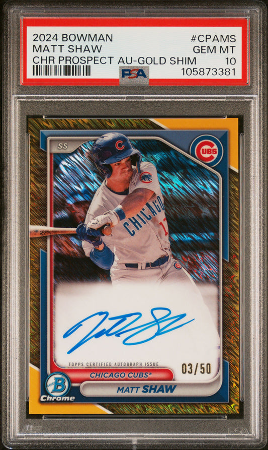 2024 Bowman Chrome Prospect Autographs Matt Shaw - Gold Shim #CPAMS PSA 10