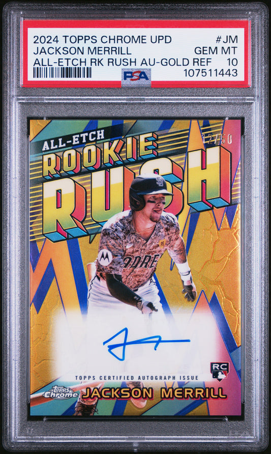 2024 Topps Chrome Update All-Etch Rookie Rush Autographs Jackson Merrill Gold Ref #JM PSA 10